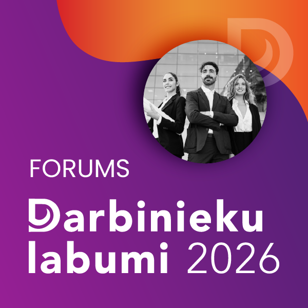 Forums "Darbinieku labumi 2026"